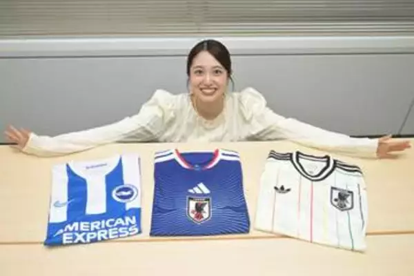 藤江萌１０年越しの夢かなったＮＨＫ連ドラ「風、薫る」出演　残る野望はサッカーＷ杯の「仕事したい！」