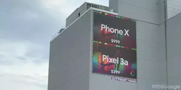 Pixel 3aの看板広告がiPhoneを“挑発” 「Phone Xは高くて写真も暗い」