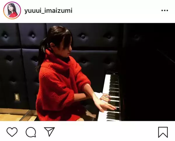 「今泉佑唯がピアノ演奏動画を公開！「こんなに上手だったなんて！」「素敵過ぎます」と絶賛の声」の画像