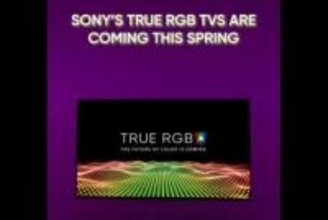 米ソニー、新型液晶テレビ「True RGB TV」の今春登場を予告