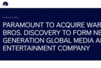 パラマウントがワーナーを1100億ドルで買収。Paramount+、HBO Max、Pluto統合へ