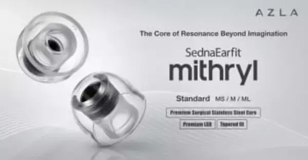 AZLA、サージカルステンレスを音導コアに採用したイヤーピース「SednaEarfit mithryl」
