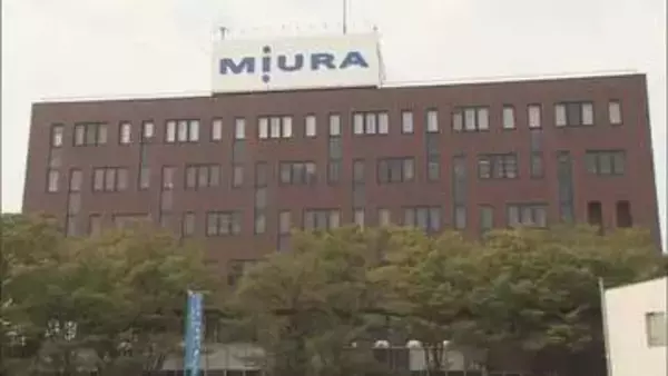 松山に本社の三浦工業がフィリピンに新たなグループ会社設立　ボイラー需要高まりサービス強化へ【愛媛】