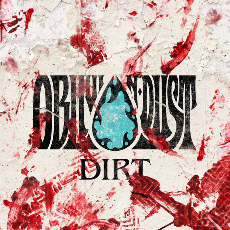 OBLIVION DUST 4年ぶりの新作『DIRT』をリリース／レビュー（動画あり）