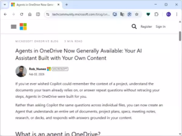 「Agents in OneDrive」の一般提供が開始、「Microsoft 365 Copilot」に世界展開／AIへの指示と対象ファイルをひとまとめ、チームメンバーとの共有や標準化にも