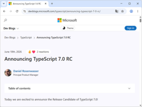 「TypeScript 7.0」がとうとうリリース候補（RC）に、Go言語ベース、速度も約10倍に／「tsgo」ではなく「tsc」で利用可能。「6.0」と併用できる互換パッケージも