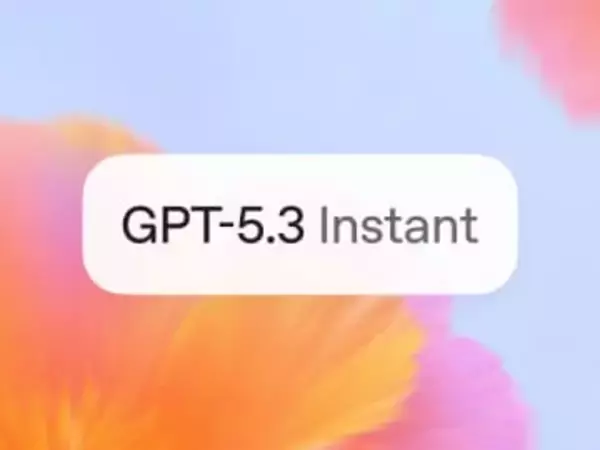 OpenAI、「GPT-5.3 Instant」を発表 ～従来の弱点を克服した新しい「ChatGPT」の頭脳／無料プランを含む「ChatGPT」の全ユーザーに提供
