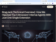 たった1つの拡張機能で5つのWebブラウザーのAIを乗っ取れちゃう!?　「BragJack」脆弱性／「Chrome」「Edge」はすでに修正済みなので、ひとまずご安心を【やじうまの杜】