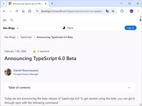 「TypeScript 6.0」ベータ版が公開 ～「Go」コンパイラーへの移行を控えv5系とv7系の橋渡しに徹したリリース／