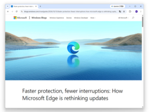 再起動なしでアップデート、「Microsoft Edge」で［シームレス更新］がお披露目／現状はアイドル時に再起動して更新する［インスタント更新］をプレビュー提供