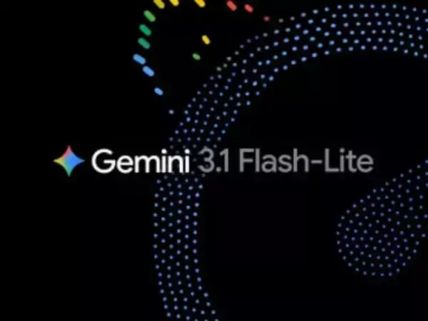 Google、「Gemini 3.1 Flash-Lite」を発表 ～シリーズ最高のコストパフォーマンス／速くて安く、賢い、高頻度タスクなどに適したモデル