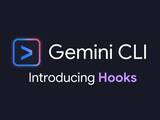 「「Gemini CLI」にフックを仕掛ける機能、エージェントがなにかしたときに連動するコードを記述可能に／拡張機能からも利用可能。セキュリティ確認、ログ採取、通知などに活用できる」の画像1