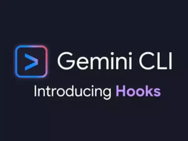 「Gemini CLI」にフックを仕掛ける機能、エージェントがなにかしたときに連動するコードを記述可能に／拡張機能からも利用可能。セキュリティ確認、ログ採取、通知などに活用できる