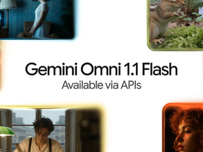 Google、動画生成・編集AI「Gemini Omni 1.1 Flash」を発表 ～動画制作ツール「Flow」でも提供／既存動画の続きを生成する「シーンの延長」、360pのドラフト生成でコストは1/3に