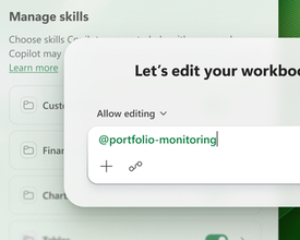 「Copilot in Excel」が反復・定型作業を代わりにしてくれる「スキル」に対応／カスタムスキルはOneDriveに保存、「Excel」が強力なAI支援付き金融ツールに