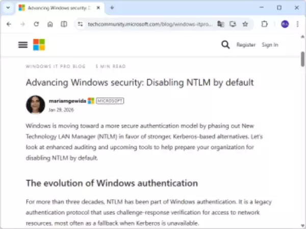 「NTLM」は既定で無効に ～Microsoftが3ステップにわたる移行フェイズを開始／全バージョン非推奨、「Kerberos」への移行を