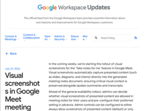 「Google Meet」の議事録作成機能で資料のスクリーンショットを自動添付可能に／議事録で視覚的コンテキストを確認可能