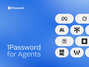 「1Password for Agents」が発表、AIエージェントにパスワードを見せずにサインインさせられる／「Claude Duet」「ChatGPT Work」「dots」などと連携、個人・ファミリー向けは追加料金なし