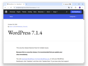 「WordPress 7.1.4」が公開、リモートコード実行や多数のXSSを修正／「eMudhra」問題を受けたルート証明書の更新も、速やかなアップデートを