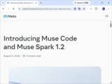 「Meta、コーディング特化のAIモデル「Muse Spark 1.2」を発表、コーディングエージェント「Muse Code」も／『フロンティアへの次の一歩』、はるかに高性能なモデルの登場も予告」の画像1