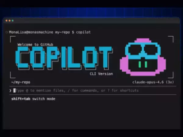 「GitHub Copilot CLI」が一般提供 ～ターミナルで動作するコーディングエージェント／Anthropic、OpenAI、Googleの最新モデルをサポート、自由に選べる