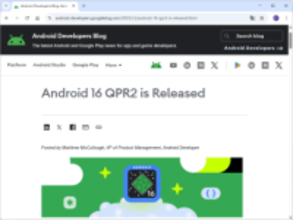 「Android 16 QPR2」が公開、「Google Pixel」シリーズに展開へ／第4四半期に提供されることになった「Android 16」のマイナーリリース