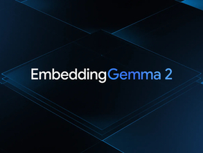 Google DeepMind、「EmbeddingGemma 2」を発表 ～テキストから動画まで扱えるオープン埋め込みモデル／7億4,000万パラメーターでスマートフォンでもオンデバイス動作
