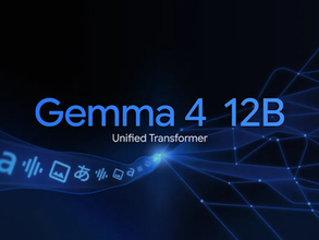 Google、「Gemma 4 12B」を発表 ～16GBメモリのノートPCでもオンデバイス動作、上位モデルに迫る性能／エンコーダーフリーの新アーキテクチャー採用で実現