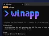 「Microsoft、「Windows App Development CLI」（winapp）を発表／「Microsoft Store」へアプリを提出するために必要なものをワンコマンドに」の画像1