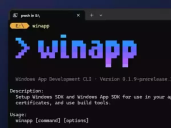 Microsoft、「Windows App Development CLI」（winapp）を発表／「Microsoft Store」へアプリを提出するために必要なものをワンコマンドに