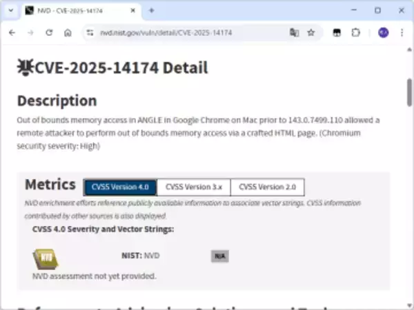 「Chromium」「WebKit」のゼロデイ脆弱性は描画ライブラリ「ANGLE」に起因／「Edge」「Chrome」などのWebブラウザー、iPhone、iPad、MacなどのApple製品は更新を