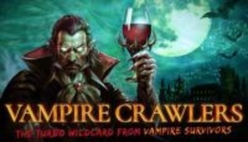 一斉を風靡した「ヴァンサバ」のデッキビルダー「Vampire Crawlers」が本日発売「Vampire Survivors」初のスピンオフゲーム