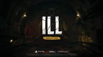 ホラーFPS「ILL」ストーリートレーラー公開！【State of Play】不気味化物×ゴア×FPS
