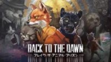 【特集】約5,000円でコスパ最強！？ GWの時間を無限に溶かす、動物たちの極悪脱獄サバイバル「Back to the Dawn」の底知れぬ魅力【GW特集2026】
