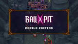 「「BALL x PIT」モバイル版が3月12日に配信。広告なしの無料体験版も提供予定」の画像1