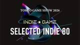 「「東京ゲームショウ2026」、インディーゲーム開発者支援企画「SELECTED INDIE 80」のスポンサーが決定」の画像1