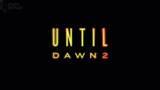 「「Until Dawn 2」発表！ “あき島”を舞台に新たな人間ドラマと恐怖を描く【State of Play】」の画像1