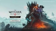 「The Witcher 3」所有者無料のリマスター版発表。2つのDLCも無料提供。新DLC「Songs of the Past」は2027年配信【gamescom2026】