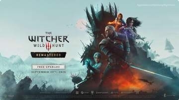 「The Witcher 3」所有者無料のリマスター版発表。2つのDLCも無料提供。新DLC「Songs of the Past」は2027年配信【gamescom2026】
