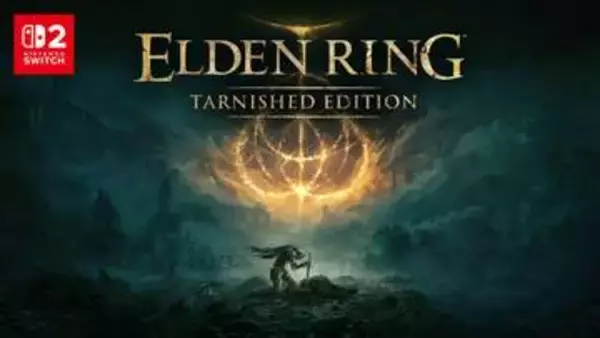 Switch2「ELDEN RING Tarnished Edition」本日発売。ゲーム本編に加えDLCと追加要素を収録「携帯モード」でいつでもどこでも「エルデンリング」を存分に楽しめる