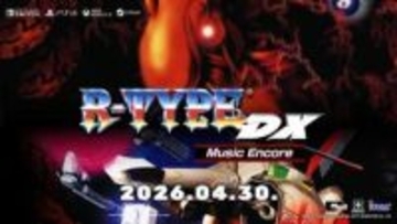 「R-TYPE DX」がSwitch、PS4、Xbox Series X|S、Steamで復活！ 「R-TYPE DX: Music Encore」4月30日発売