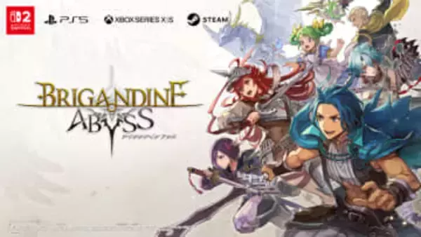 「ブリガンダイン」シリーズ新作「ブリガンダイン アビス」がSwitch2などで2026年にリリース決定6年ぶりの最新作は100以上のユニットや新システムが採用