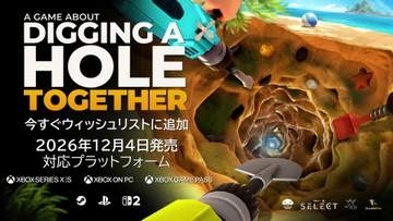 穴掘りがどうにも面白い。マルチ対応の「A Game About Digging A Hole Together」が12月4日に配信決定
