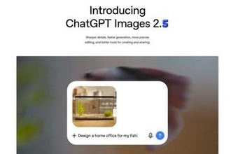 ChatGPT Images 2.5公開　照明や質感を再現し、編集自在な画像生成