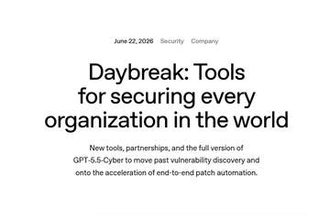 OpenAI、修正パッチを「マシン速度」適用 サイバー防衛「Daybreak」強化