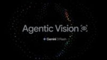 グーグル、Geminiに画像認識「Agentic Vision」　“根拠ある回答”を可能に