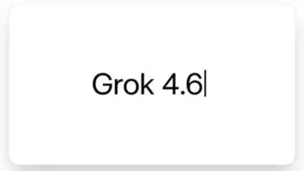 Grok 4.6公開　長時間実行やビジュアル強化など「GPT-5.6 Solと並ぶ」
