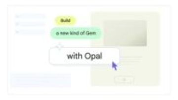 Google、ミニアプリが作れる「Opal」をGeminiに実験的に統合