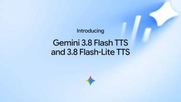 グーグル、自然な音声生成AIモデル「Gemini 3.8 Flash TTS/Flash-Lite TTS」発表