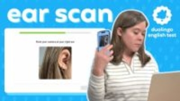 Duolingo English Test、不正受験対策で「Ear Scan」導入　試験前に両耳をスキャン